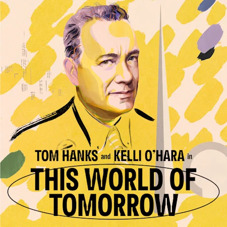 This World of Tomorrow, now playing off-Broadway