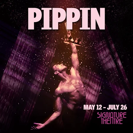 Get tickets to Pippin